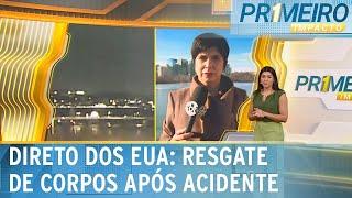 EUA: "Não acreditamos que haja sobreviventes", diz chefe dos bombeiros | Primeiro Impacto (30/01/25)