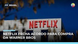 Netflix fecha acordo para compra da Warner Bros por R$ 441 bilhões; veja o que muda 