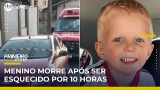 Criança de 3 anos morre ao ser esquecida em carro em Santa Catarina | Primeiro Impacto (28/04/25)