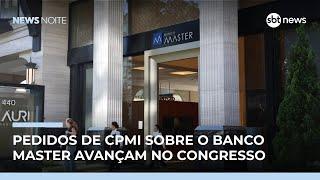 Banco Master entra na mira do Congresso com pedidos de CPMI | #NewsNoite