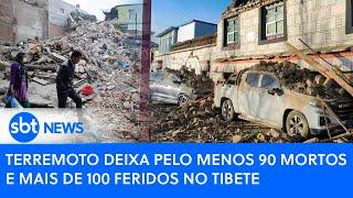 Terremoto deixa pelo menos 90 mortos e mais de 100 feridos no Tibete