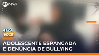 Adolescente é espancada dentro de sala de aula e família denuncia bullying | #AloVoce