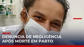 Mulher grávida morre após parto; família denuncia negligência médica | #SBTNoticias