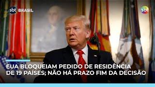 EUA restringem residência permanente de cidadãos de 19 países; lista pode aumentar