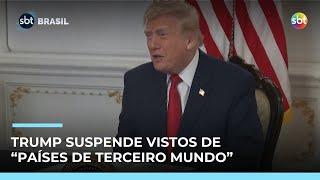 Trump suspende vistos de imigrantes de países que classifica como de “terceiro mundo” | #SBTBrasil