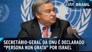 Israel declara Guterres "persona non grata" e o acusa de apoiar terroristas | SBT Brasil (02/10/24)