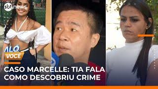 Chinês preso: Tia de Marcelle explica como família descobriu paradeiro do criminoso | #AloVoce