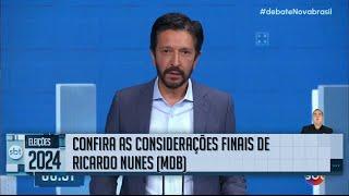 Debate SBT: Confira as considerações finais do candidato Ricardo Nunes (MDB)