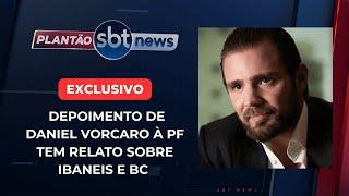 Exclusivo: depoimento de Vorcaro à PF tem relato sobre Ibaneis e BC