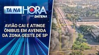 Avião cai e atinge ônibus em avenida na zona oeste de São Paulo | Tá na Hora (07/02/25)