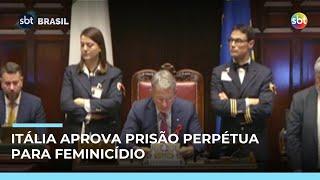 Parlamento da Itália aprova lei que tipifica feminicídio e prevê prisão perpétua