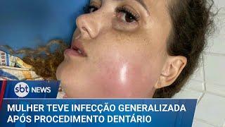 Mulher morre com infecção generalizada após fazer procedimento dentário | #SBTNews (12/03/25)