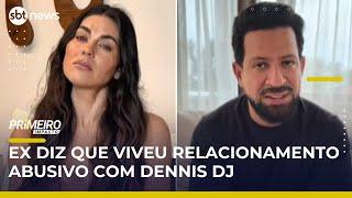Bárbara Falcão acusa Dennis DJ de violência física, psicológica e sexual | #PrimeiroImpacto