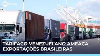 Venezuela impõe tarifa de 77% a produtos brasileiros | #SBTBrasil