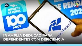 Novas regras do IR ampliam deduções para dependentes com deficiência | #SBTBrasil