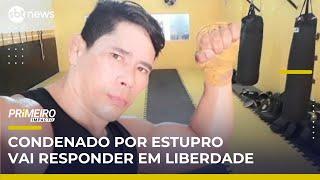 Ex-lutador condenado por estupro é solto após decisão da Justiça | #PrimeiroImpacto