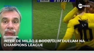 Mauro Beting projeta confronto entre Inter de Milão e Bodø/Glim na champions league | #RadarNews