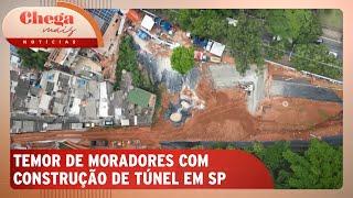 Moradores temem remoção e deslizamentos com obra de túnel em SP | Chega Mais Notícias (22/11/24)