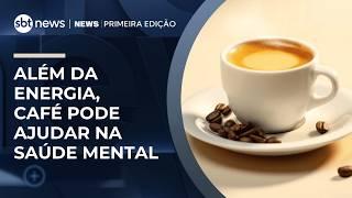 Café pode melhorar humor e concentração, apontam estudos | #NewsPrimeiraEdição