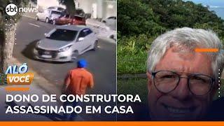 Dono de construtora é assassinado dentro da própria casa durante roubo | #AlôVocê (05/06/25)