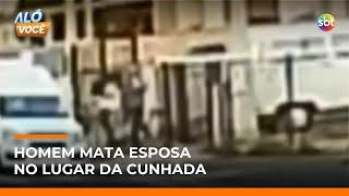 Homem tenta matar cunhada e acaba matando a esposa; imagens revelam ataque | #AloVoce