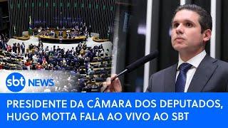 ▶️️ Presidente da Câmara dos Deputados, Hugo Motta fala ao vivo ao SBT