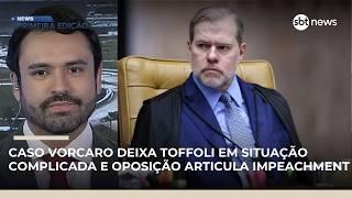 Vorcaro deixa Toffoli em situação complicada e oposição articula impeachment |#NewsPrimeiraEdição