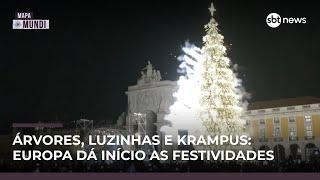 Europa começa contagem regressiva para o Natal com iluminações e Krampus | #MapaMundi