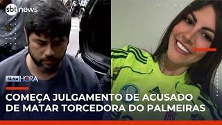 Julgamento de acusado de matar torcedora do Palmeiras começa nesta segunda | Tá na Hora (19/05/25)