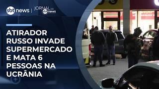 Atirador russo invade supermercado e mata 6 pessoas na Ucrânia | #JornaldoSBTNews