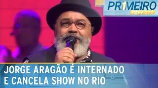 Jorge Aragão é internado para tratar inflamação e cancela show no Rio | Primeiro Impacto (29/11/24)