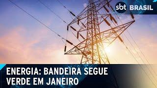 Bandeira verde: Aneel mantém conta de energia mais barata em janeiro | SBT Brasil (27/12/24)