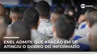 Enel admite que apagão em SP atingiu o dobro do informado | #NewsManhã