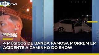 Acidente com ônibus da banda famosa deixa 4 mortos na Bahia | #PrimeiroImpacto