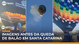 Vídeos mostram embarque de passageiros antes de queda de balão em SC | #SBTNotícias 1ª Edição