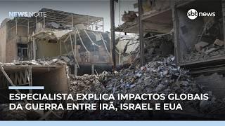 Especialista analisa impactos da guerra no Oriente Médio na política global | #NewsNoite