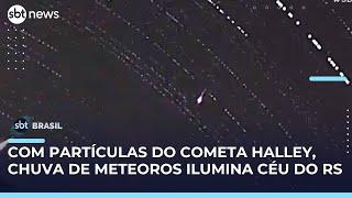 Com partículas do Cometa Halley, chuva de meteoros ilumina o céu em Santa Maria (RS) | #SBTBrasil