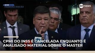 CPMI do INSS adia reunião enquanto parlamentares analisam material da PF | #NewsManhã