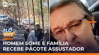 Homem desaparece e família recebe pacote com restos mortais e bilhete assustador | #AloVoce
