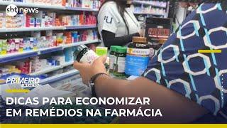 Socorro para casa: saiba como economizar em compras nas farmácias | Primeiro Impacto (09/05/25)