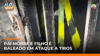 Pai é morto e filho baleado em frente a distribuidora de bebidas | #AloVoce