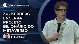 Zuckerberg encerra projeto bilionário de óculos com realidade virtual para o Metaverso | #NewsManhã
