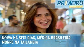 Médica brasileira morre em incêndio em hotel na Tailândia | Primeiro Impacto (30/12/24)