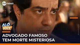 Advogado Luiz Fernando Pacheco morre após passar mal em rua de Higienópolis, em SP | #AloVoce