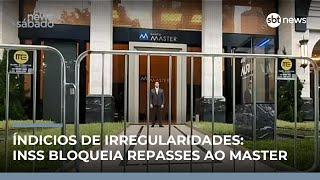 INSS suspende repasses ao Banco Master por indícios de irregularidades | #NewsSábado