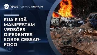 Estados Unidos e Irã manifestam versões diferentes sobre cessar-fogo | #CentraldeNotícias