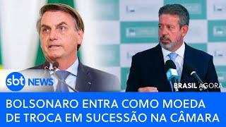 ▶️ Brasil Agora | Bolsonaro entra como moeda de troca em sucessão na Câmara