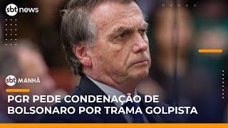 PGR pede ao STF condenação de Bolsonaro por tentativa de golpe de Estado | #SBTManhã