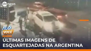 Última imagem de jovens antes de serem mortas na Argentina revela emboscada | #AloVoce