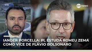Iander Porcella: PL estuda Romeu Zema como vice de Flávio Bolsonaro | #NewsPrimeiraEdição